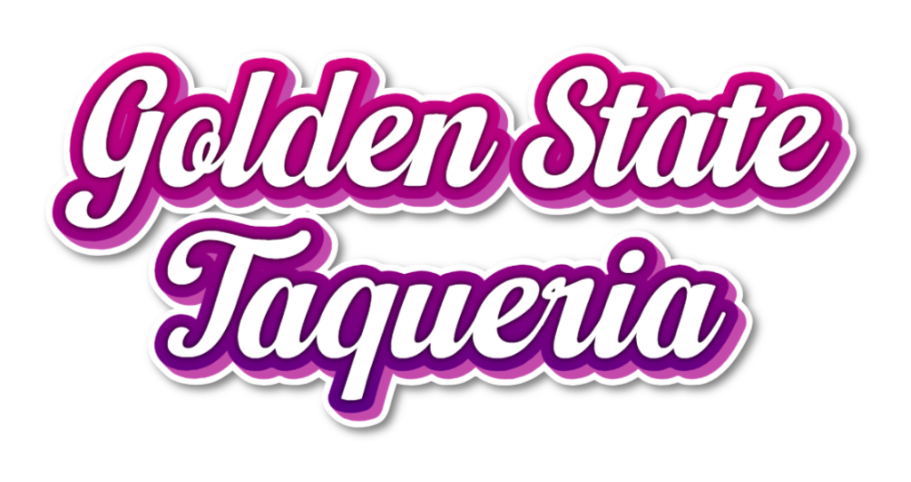 Golden-State-Taqueria-5-2-2025 (1)